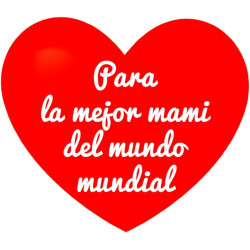 Taza Termosensible – Taza Roja con Corazones y Mensaje – “para la Mejor Mami del Mundo Mundial“